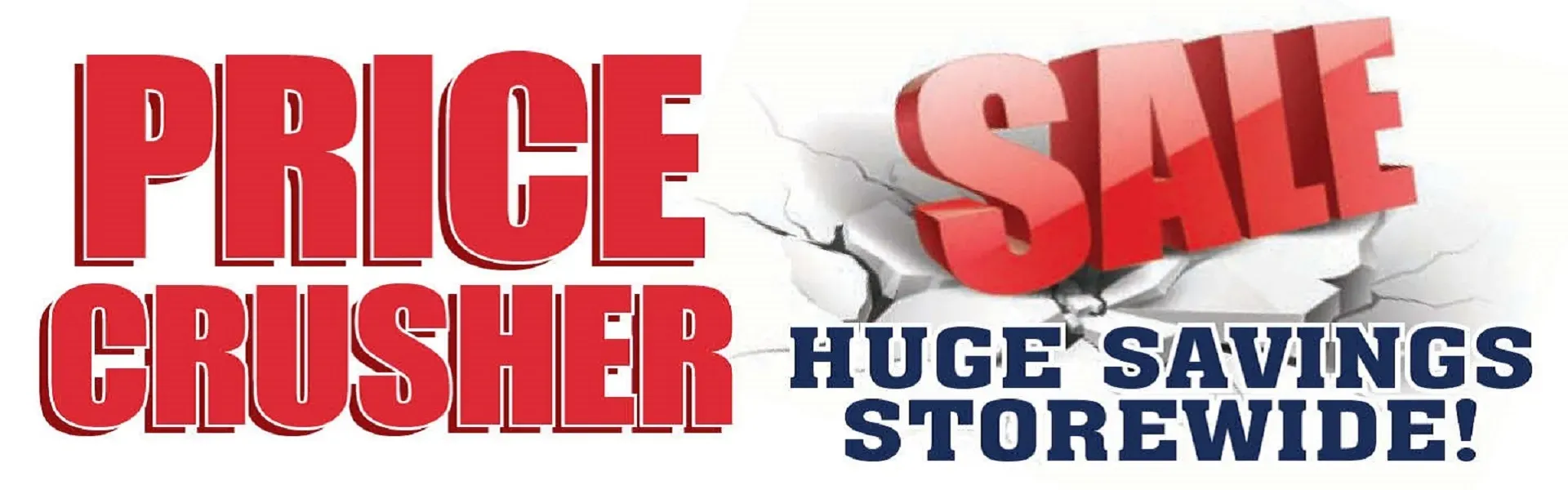 PRICE CRUSHER SALE!